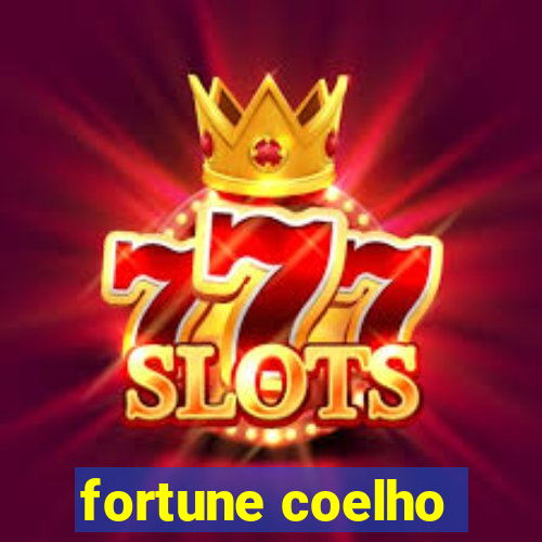 fortune coelho